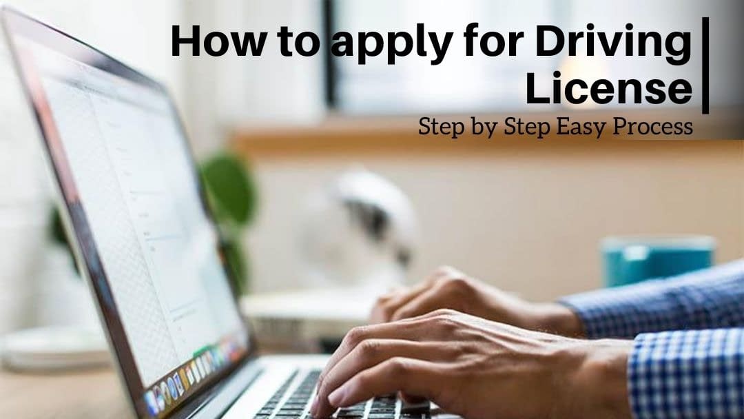 How to Apply for driving license
