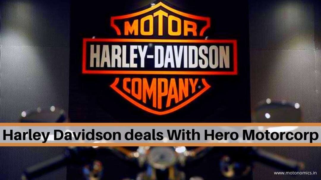 Harley Davidson deals With Hero Motorcorp